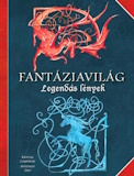 Nathalie Dau: Fantáziavilág - Legendás lények