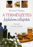 Richard Thomas: A természetes fájdalomcsillapítás