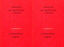 Louis Aragon: Az omnibusz utasai I-II.