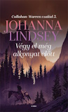 Johanna Lindsey: Végy el még alkonyat előtt