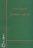 Győri Magda: Zenére várva