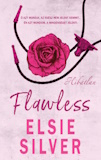 Elsie Silver: Flowless - Hibátlan