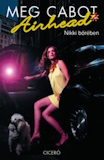 Meg Cabot: Nikki bőrében