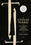 Eric Jager: Az utolsó párbaj