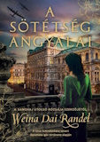 Weina Dai Randel: A sötétség angyalai