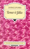 William Shakespeare: Romeo és Júlia