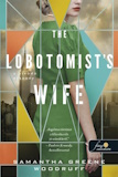 Samantha Greene Woodruff: The lobotomist's wife - A vívódó asszony