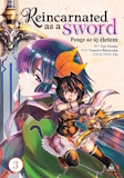 Yuu Tanaka: Reincarnated as a Sword - Penge, az új életem 3. (Manga)