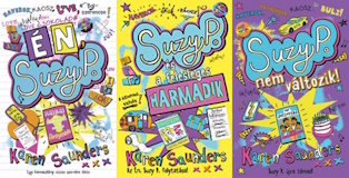 Karen Saunders: Suzy P. 1-3. (Teljes sorozat)