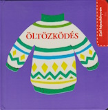 Első képeskönyvem - Öltözködés