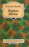 Mikszáth Kálmán: Beszterce ostroma