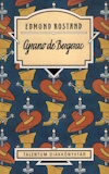 Edmond Rostand: Cyrano de Bergerac