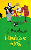 P. G. Wodehouse: Blandings és vidéke