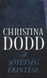 Christina Dodd: A sötétség érintése